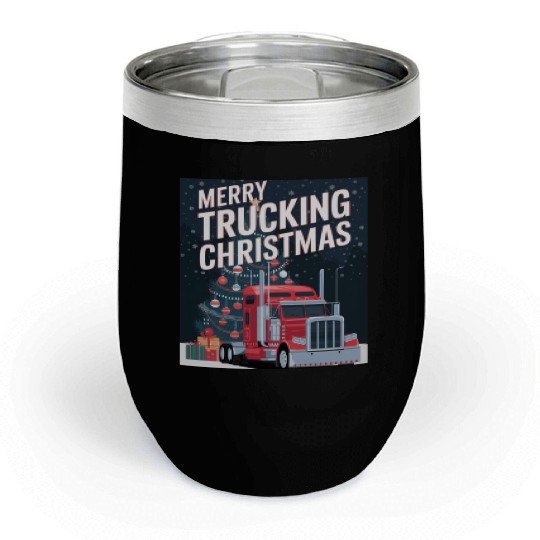Merry Trucking Christmas Festive Holiday celebrate Chill Wine Tumblers