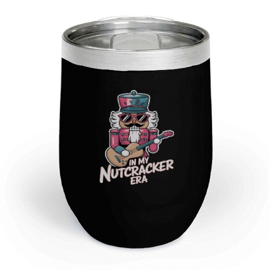 In My Nutcracker Era Nutcracker With Guitar Chill Wine Tumblers