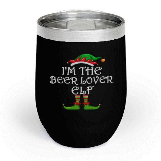 I'm The Beer Lover Elf Chill Wine Tumblers Matching Family