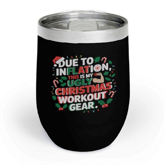 Inflation-Proof Christmas Workout Chill Wine Tumblers