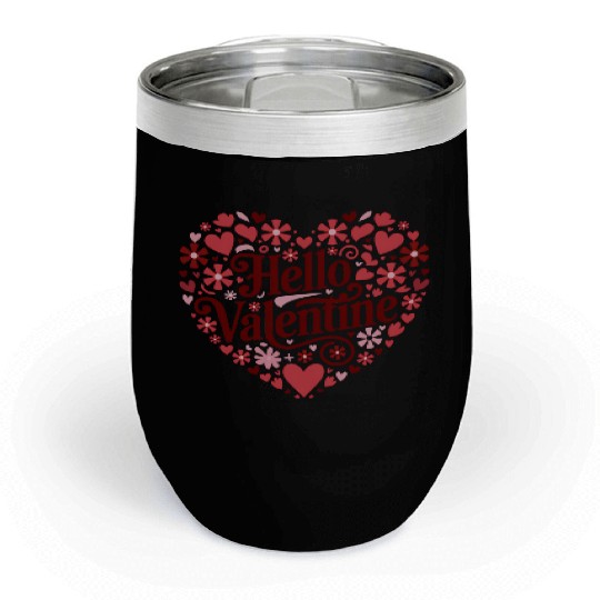 Hello Valentine Sublimation Chill Wine Tumblers