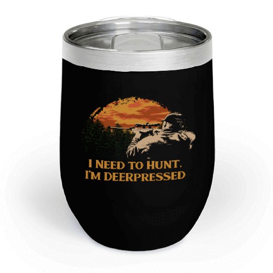 Im DEERpressed Deer Hunting Elk Hunter Funny Dad J Chill Wine Tumblers