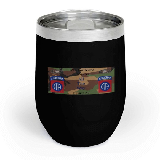 This 82nd Airborne All the Way gift for veterans Chill Wine Tumblers