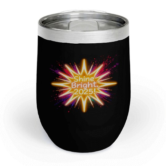 A large starburst glowing in neon light with 2025 Chill Wine Tumblers
