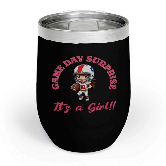 Game Day Surprise for Football Lovers Its a Girl Chill Wine Tumblers
