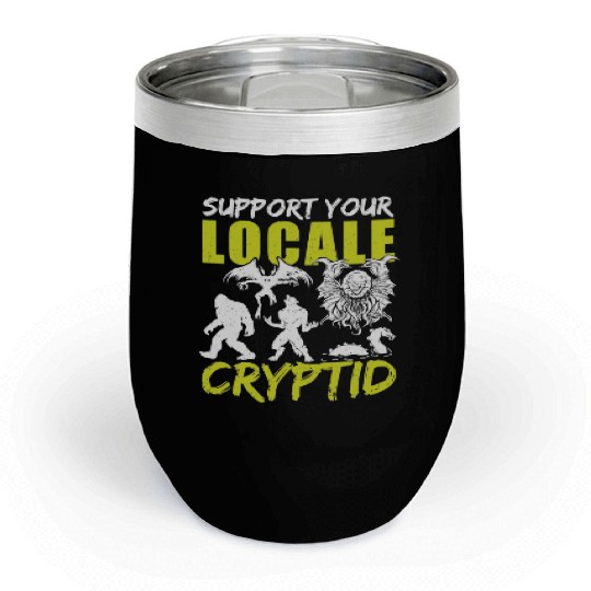 UFO Fantasy Cryptid Support Your Locale Cryptid Chill Wine Tumblers
