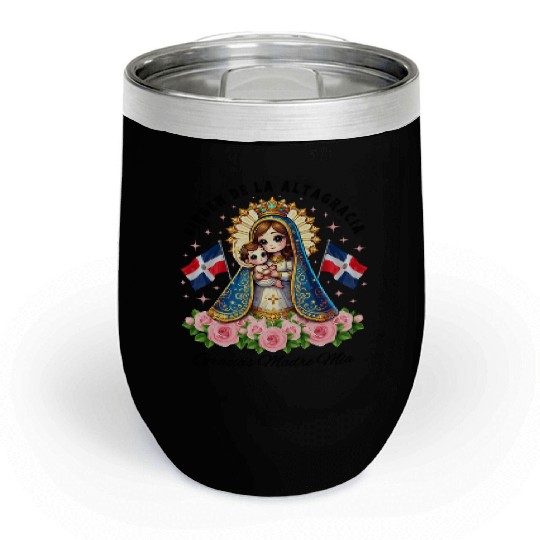 Our Lady of Altagracia Dominican Republic Catholic Chill Wine Tumblers