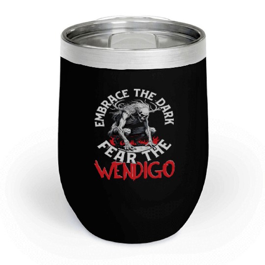 Cryptid Embrace The Dark Fear The Wendigo Chill Wine Tumblers