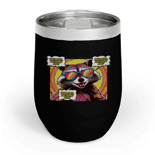 A Psychedelic Trash Advocate Raccoon Chill Wine Tumblers