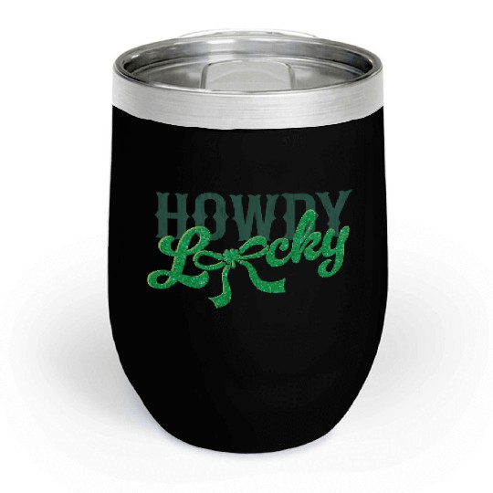 Howdy Lucky Western Cowgirl St Patricks Design Chill Wine Tumblers