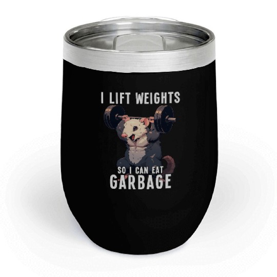 Opossum Gym Weightlifting Workout Gift Chill Wine Tumblers