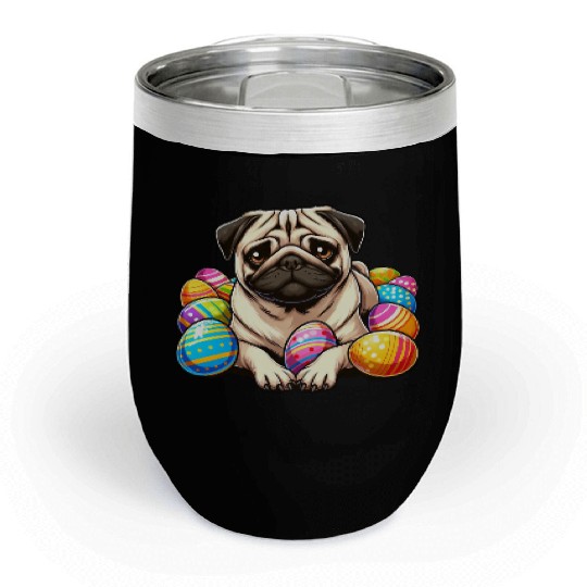 Cute Pug Easter Egg Cartoon Relax Chill Chill Wine Tumblers