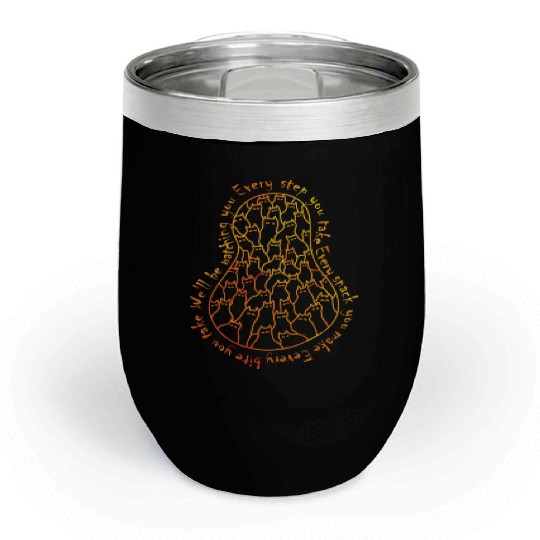 Cats watching every step you take, every snack you Chill Wine Tumblers