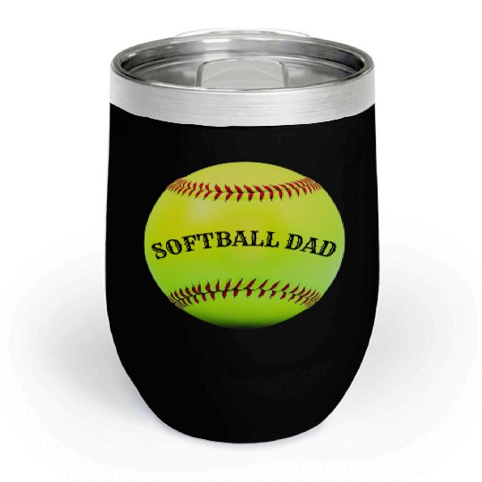 Softball Dad Chill Wine Tumblers