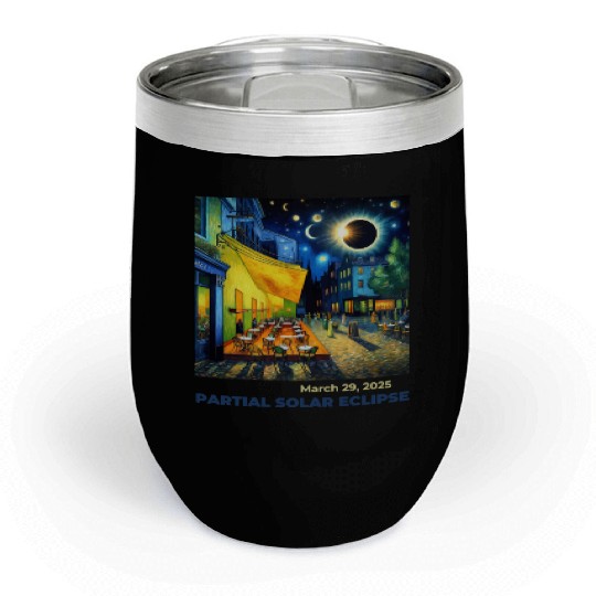 March 29, 2025 Partial Solar Eclipse Night Scene Chill Wine Tumblers