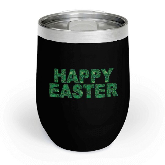 Happy Easter Green Swirl Font Easter Gift Chill Wine Tumblers