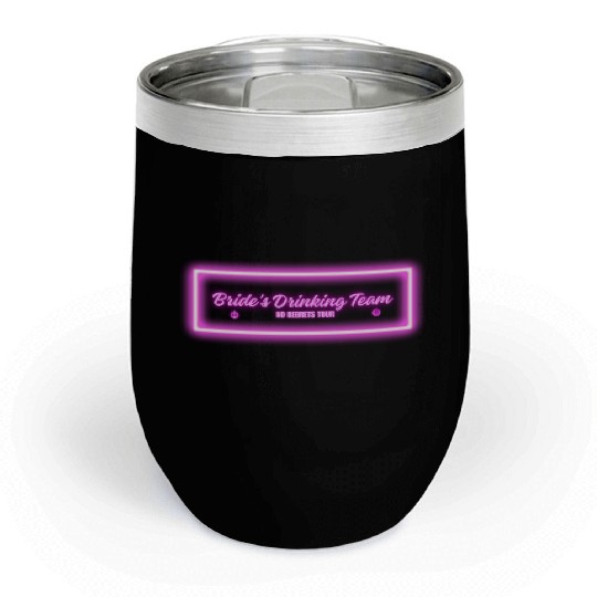 Bride's Drinking Team – No Regrets Tour Chill Wine Tumblers