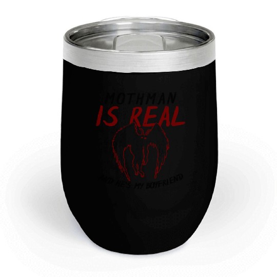 Mothman Is My Boyfriend For Cryptid Lover Chill Wine Tumblers