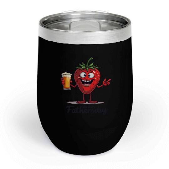 Funny Strawberry for Father's Day with Beer Chill Wine Tumblers
