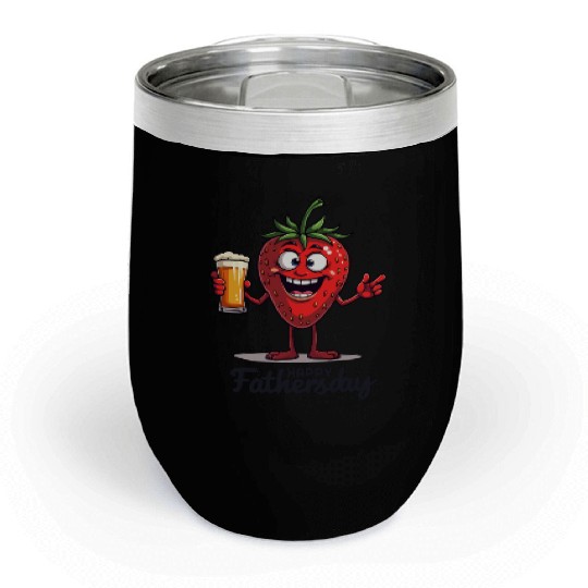 Funny Strawberry for Father's Day with Beer Chill Wine Tumblers