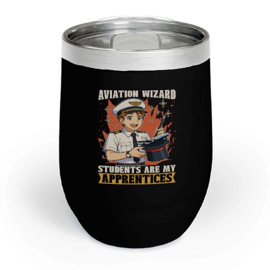 Flight Instructor Aviation Wizard Flight Trainer Chill Wine Tumblers