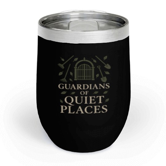 Cemetery Worker Groundskeeper Graveyard Memorial Chill Wine Tumblers