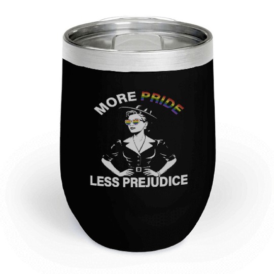 More Pride Less Prejudice Pride Month LGBTQ Chill Wine Tumblers