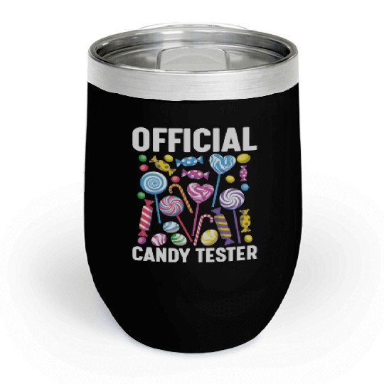 Official Candy Tester Lollipop Sweets 01 Chill Wine Tumblers