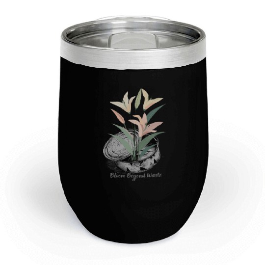 Lily Can Recycle Sustainable Floral Design Eco Art Chill Wine Tumblers