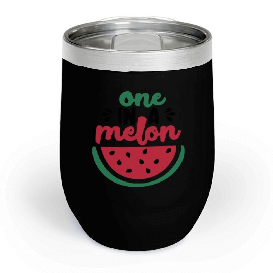 One in a melon Chill Wine Tumblers