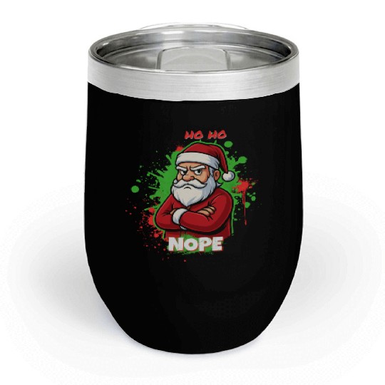 Ho Ho Nope – Grumpy Santa Art Chill Wine Tumblers