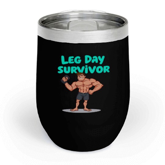 Leg Day Survivor Gym Chill Wine Tumblers