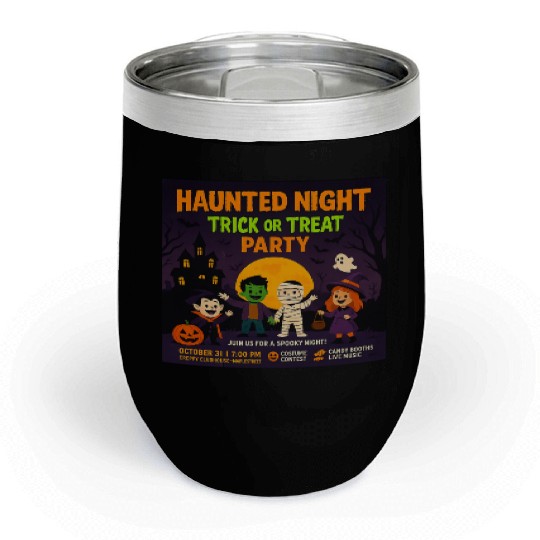 Haunted Night Trick or Treat Party Poster Chill Wine Tumblers