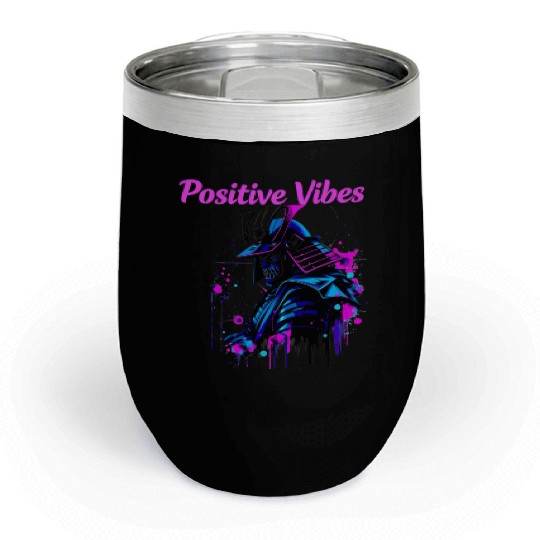Neon Samurai Skull with Positive Vibes Chill Wine Tumblers