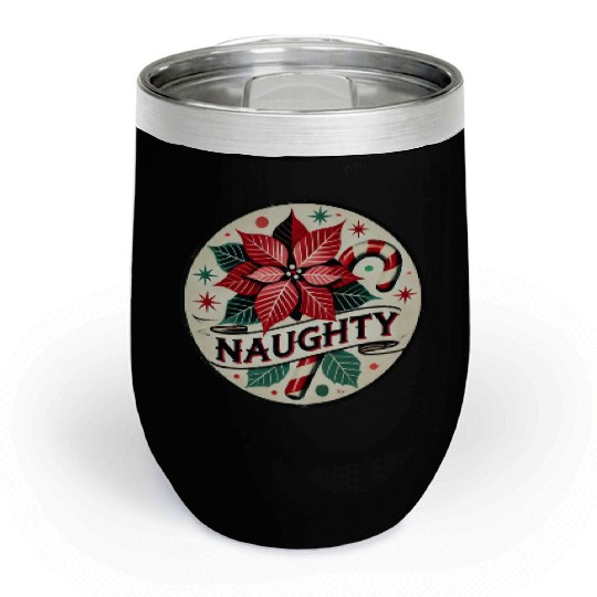 Festive Poinsettia Naughty Holiday Design Chill Wine Tumblers