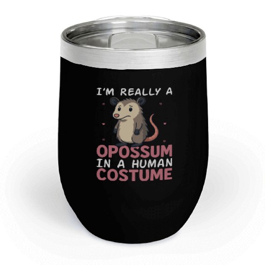 Humorous Opossum Costume Gift Chill Wine Tumblers