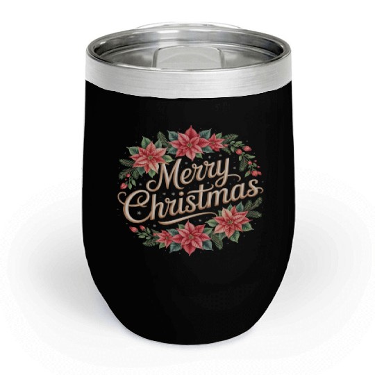 Elegant Poinsettia Wreath Merry Christmas Script Chill Wine Tumblers