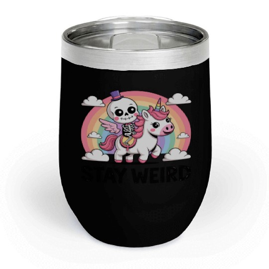 stay weird skeleton unicorn Chill Wine Tumblers