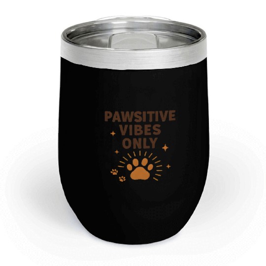 Pawsitive Vibes Only Animal Print Chill Wine Tumblers