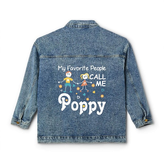 My Favorite People Call Me Poppy Classic Women's Denim Jackets