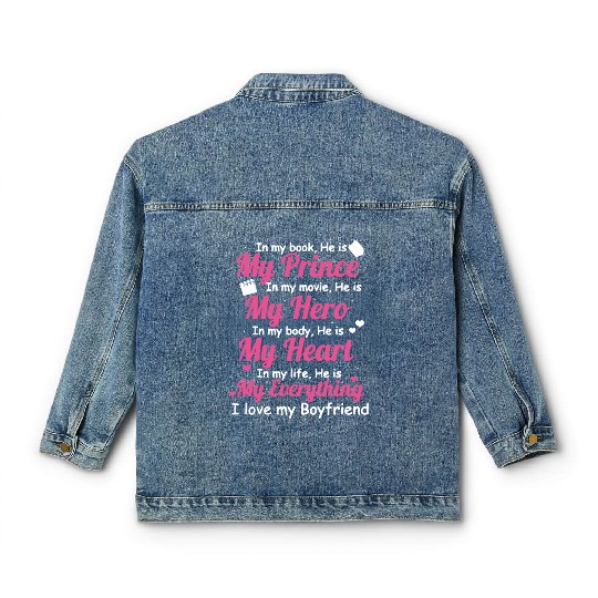 I LOVE MY BOYFRIEND Classic Women's Denim Jackets
