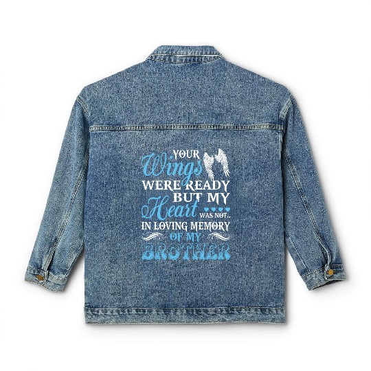 In Loving Memory Of My Brother Classic Women's Denim Jackets