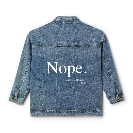 Frederick Douglass Nope Classic Women's Denim Jackets, Black History Month