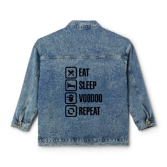 Eat sleep voodoo repeat black magic voodoo doll Classic Women's Denim Jackets