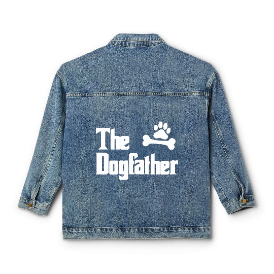 Mens The Dogfather Classic Women's Denim Jackets Dad Dog Classic Women's Denim Jackets Funny Fat