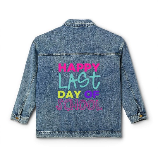 Happy Last Day Of School Teacher Women friend Classic Women's Denim Jackets