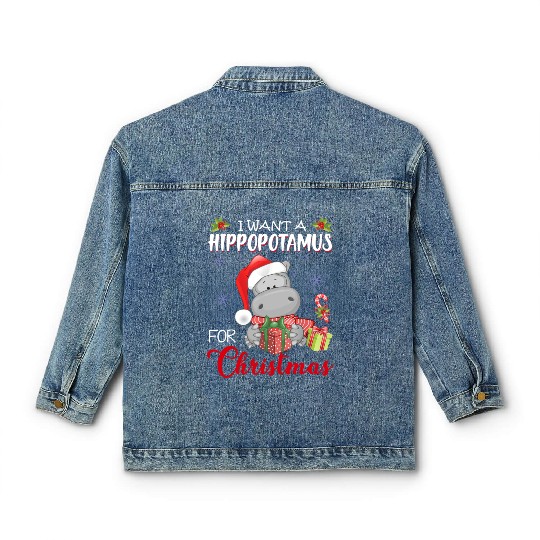 I Want A Hippopotamus For Christmas Xmas Hippo Classic Women's Denim Jackets