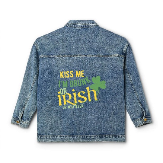 Kiss me I'm drunk Classic Women's Denim Jackets