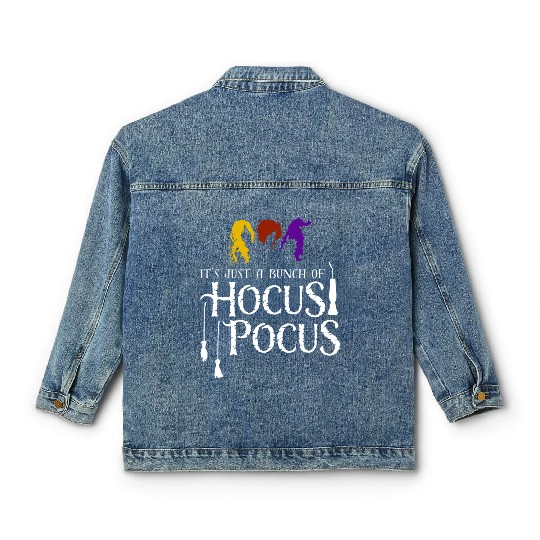 It's Just a Bunch of Hocus Pocus Classic Women's Denim Jackets
