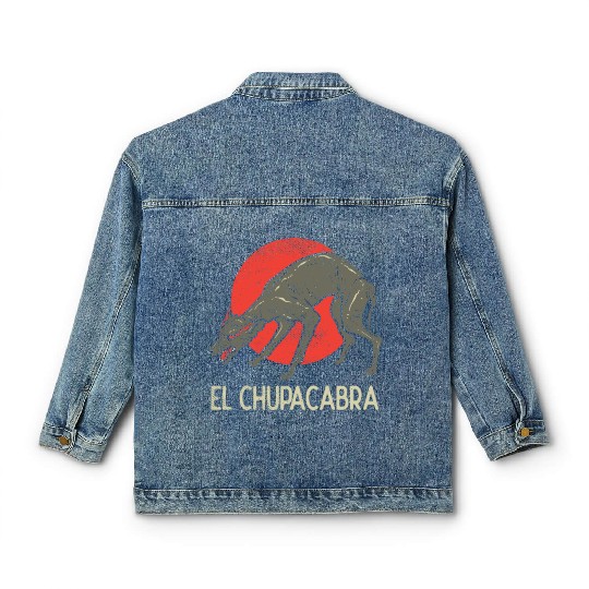 Chupacabra, Cryptid, Cryptozoology, Funny Chupacab Classic Women's Denim Jackets